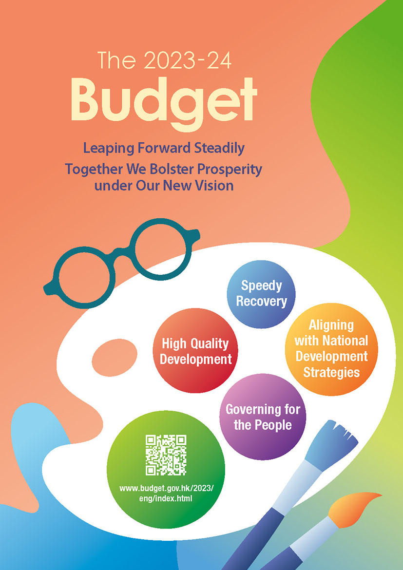 The 2023-24 Budget Leaping Forward Steadily Together We Bolster Prosperity under Our New Vision